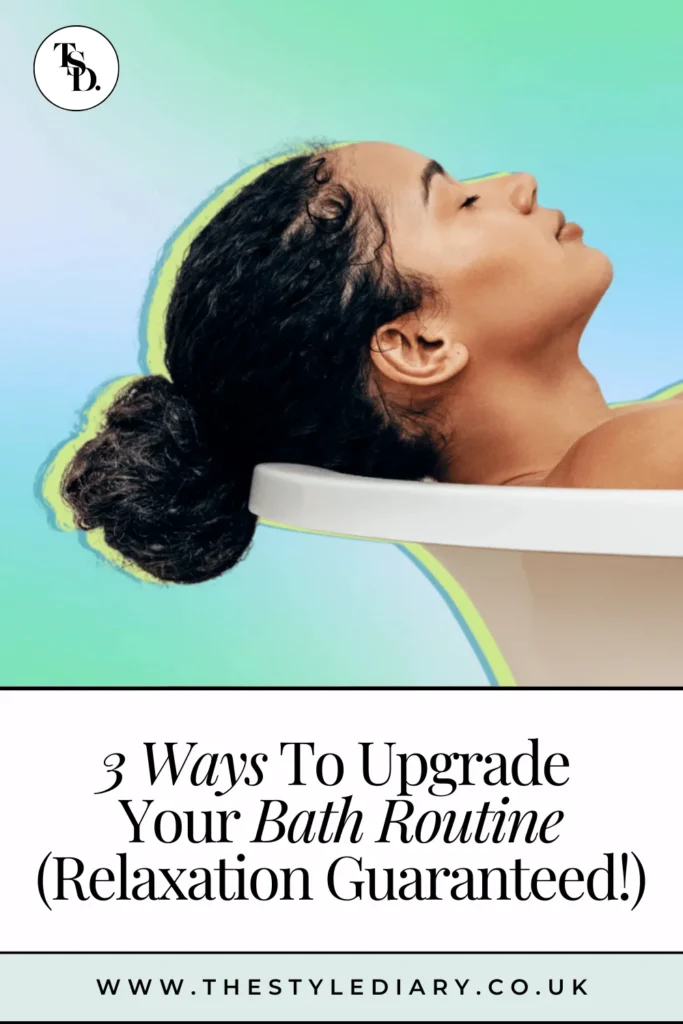 Upgrade Your Bath Routine