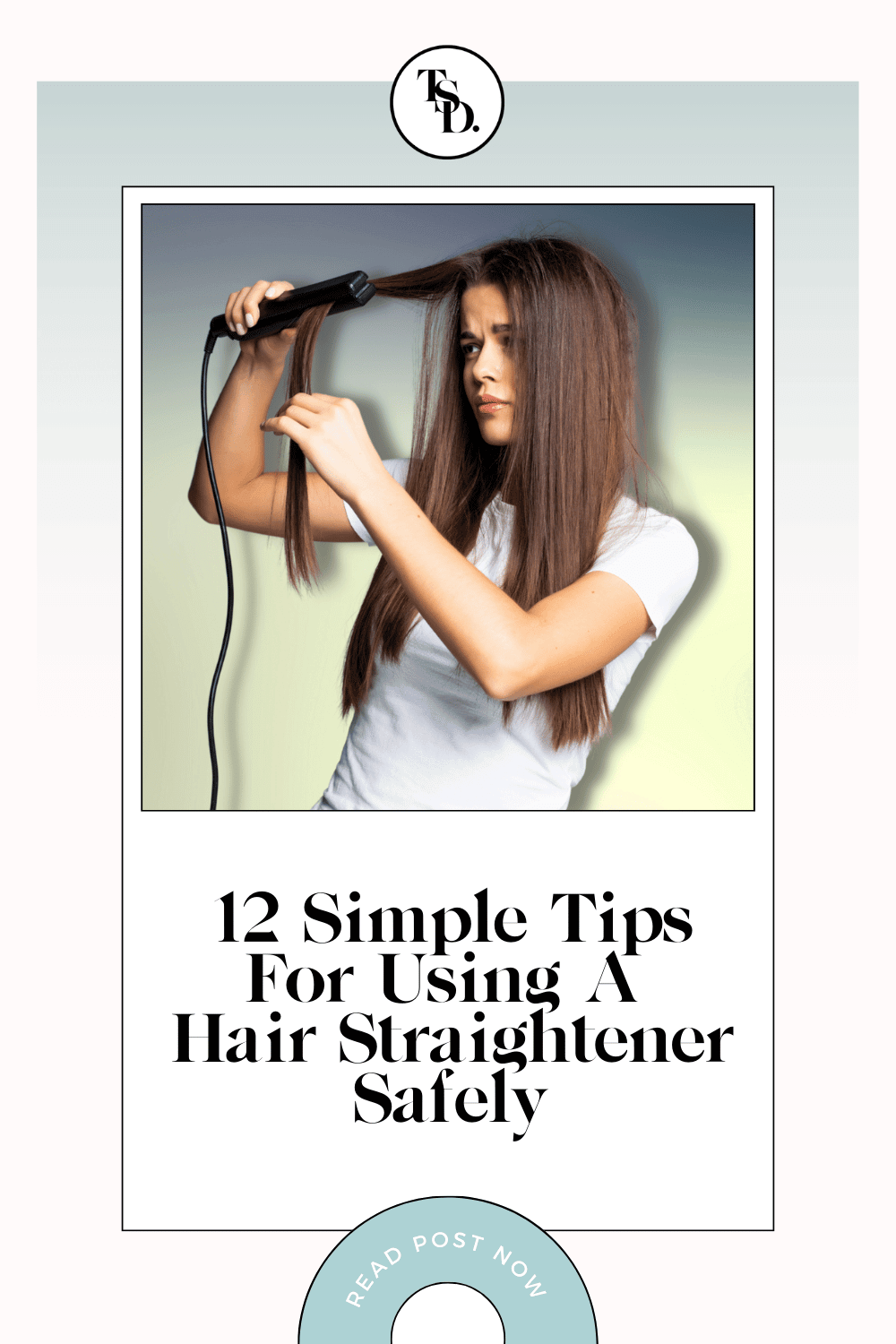 Pin for Pinterest. Tips for using a hair straighteners safely