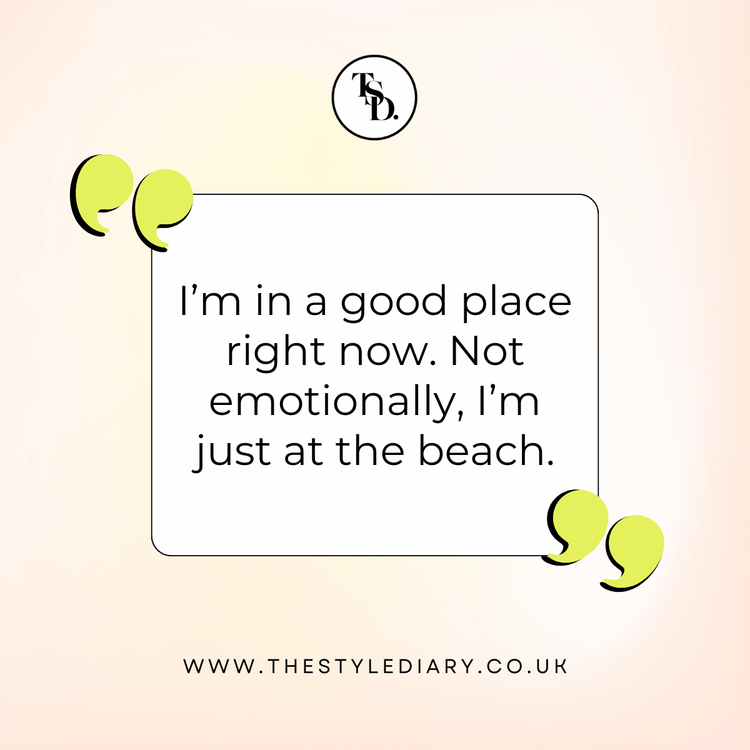 I’m in a good place right now. Not emotionally, I’m just at the beach. Find your peace and laugh along the way. Funny Peace Instagram Captions quote illustration