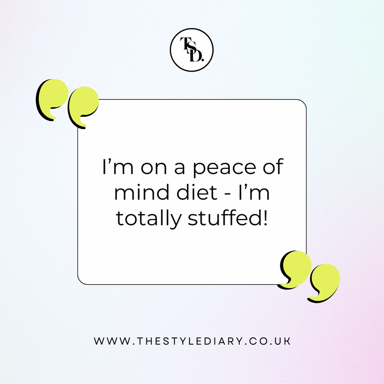 I’m on a peace of mind diet - I’m totally stuffed! Funny Peace Instagram Captions quote illustration