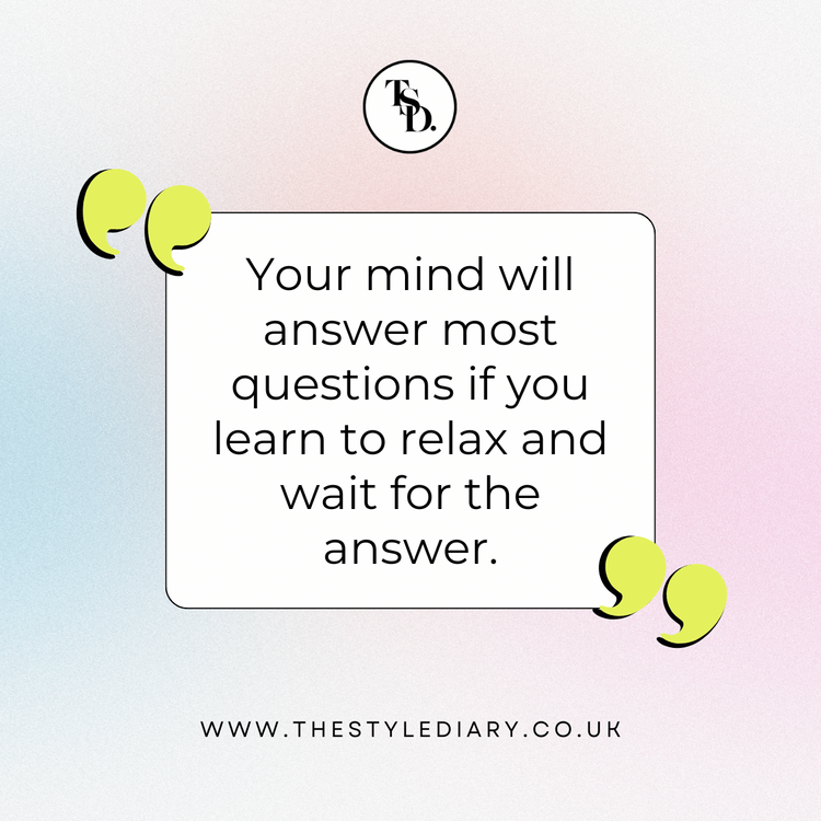 Your mind will answer most questions if you learn to relax and wait for the answer. Peace captions for Instagram quote illustration